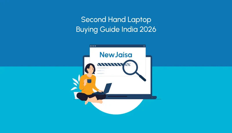 Complete Second Hand Laptop Buying Guide India 2026