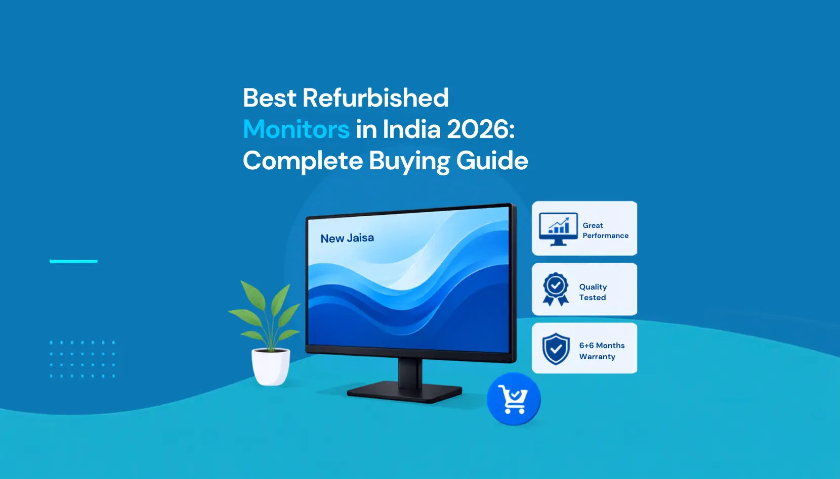 Best Refurbished Monitors in India 2026: Complete Buying Guide