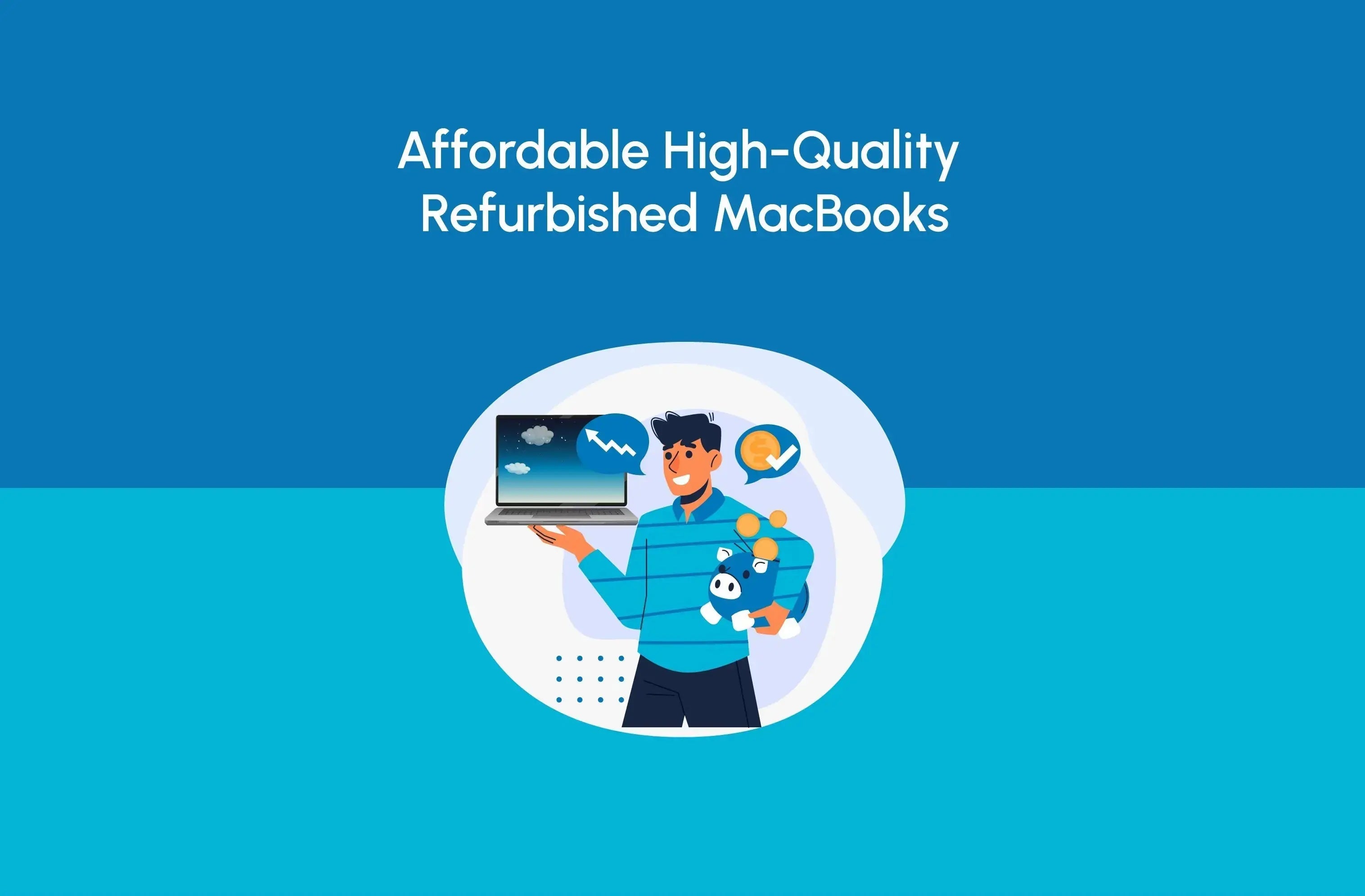 Get High-Quality MacBooks at Cheap Prices—Discover the Benefits of Buying Refurbished - Newjaisa